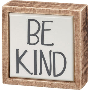 Be Kind