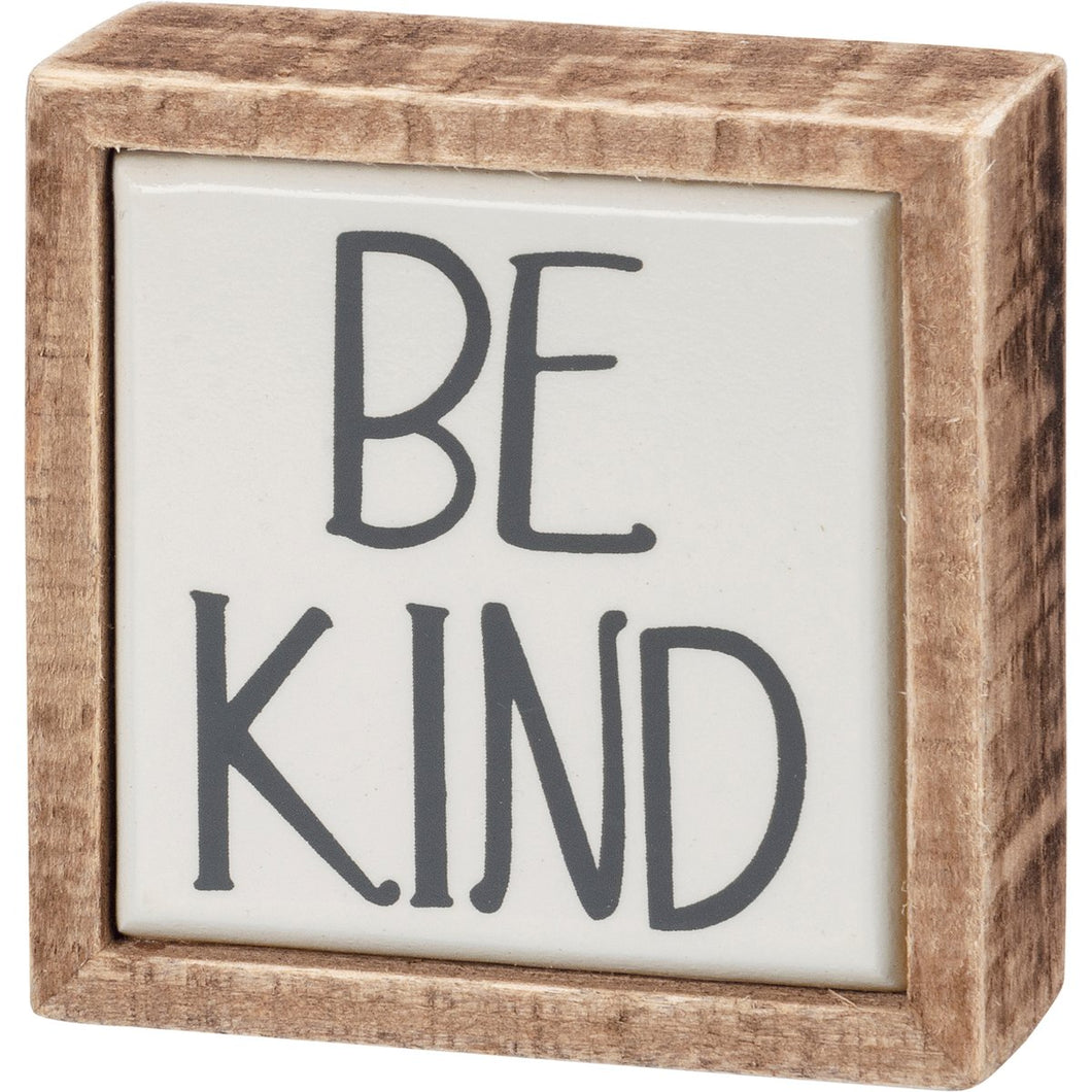 Be Kind
