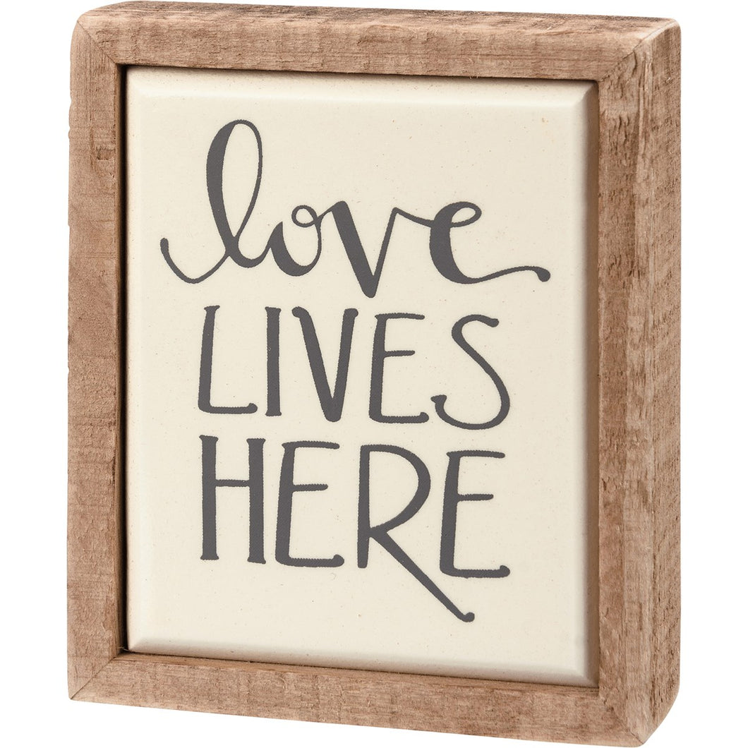 Love Lives Here Box Sign