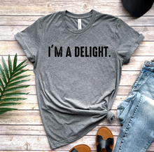 Load image into Gallery viewer, I'm a Delight Graphic Tee

