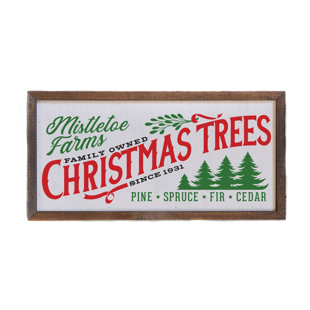 Mistletoe Farms Christmas Tree Sign