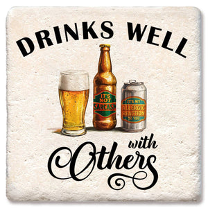 Drinks Well with Others Coaster