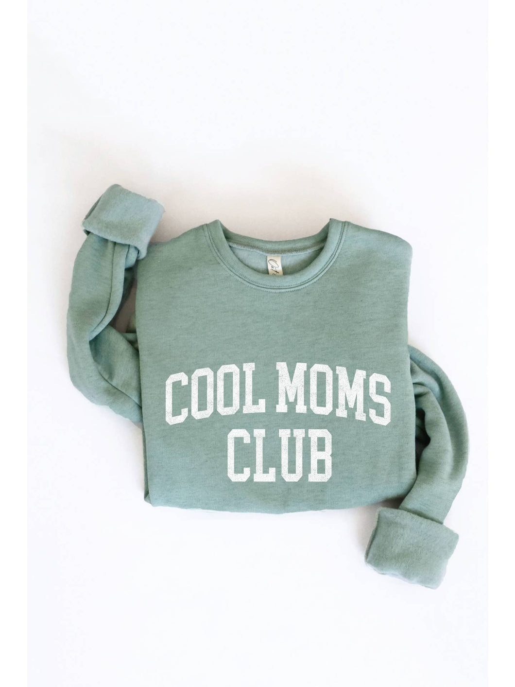 Cool Moms Club Sweatshirt