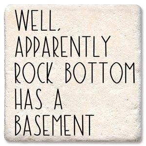 Rock Bottom Has A Basement Coaster