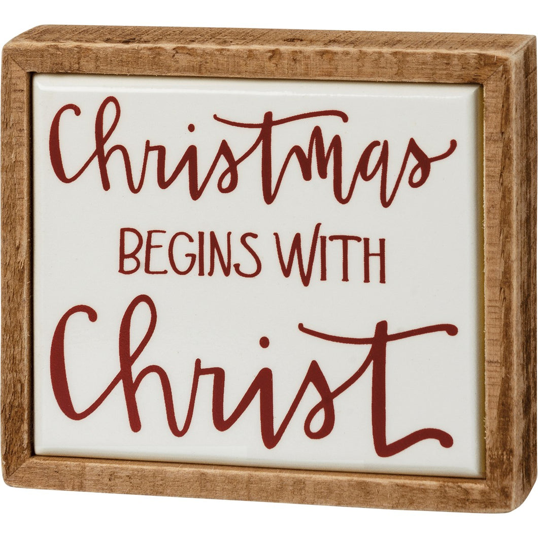 Christmas Begins with Christ Box Sign